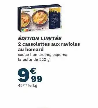 Picard 2 cassolettes aux ravioles au homard offre