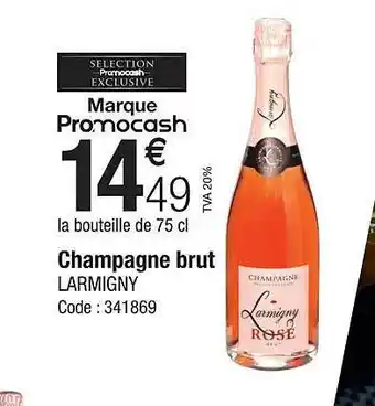 Promocash Champagne brut larmigny offre