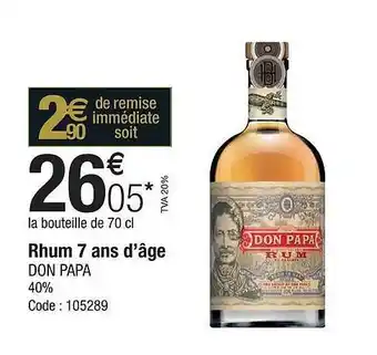 Promocash Rhum 7 ans d'âge don papa 40% offre