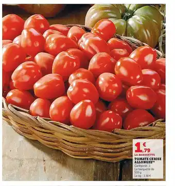 Super U Tomate cerise allongée offre