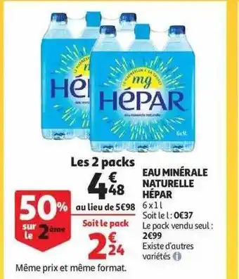 Auchan Eau minérale naturelle hépar offre