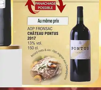 La Vignery Aop fronsac château pontus 2017 13% vol. offre