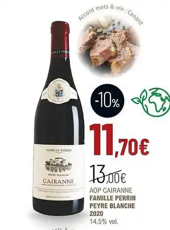 La Vignery Aop cairanne famille perrin peyre blanche 2020 14,5% vol. offre
