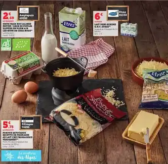Super U Œufs frais bio calibre moyen-gros de poules élevées en plein air les œufs de chez nous, lait demi écrémé u.h.t. etrez, fondue offre