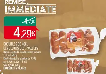 Match Coquilles de Noël Les Delices des 7 Vallees offre