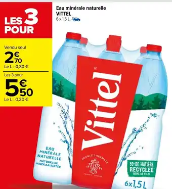 Carrefour Eau Minérale Naturelle Vittel offre