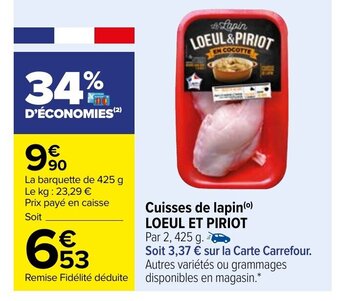 Carrefour Cuisses de Lapin Loeul et Piriot offre