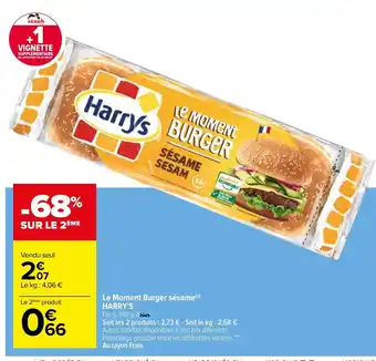 Carrefour Le Moment Burger Sésame Harry's offre
