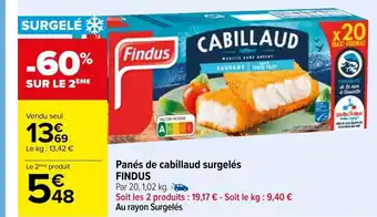 Carrefour Panés de Cabillaud Surgelés Findus offre