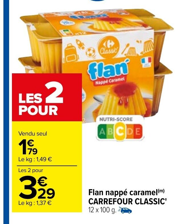 Promo Flan Nappé Caramel Carrefour Classic chez Carrefour