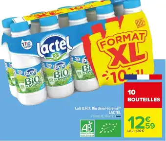 Carrefour Lait U.H.T. Bio Demi-écréme Lactel offre