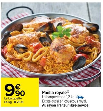 Carrefour Paëlla Royale offre
