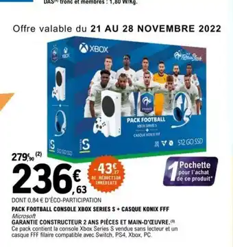 E.Leclerc Pack football Console Xbox Series S+ Casque Konix FFF offre
