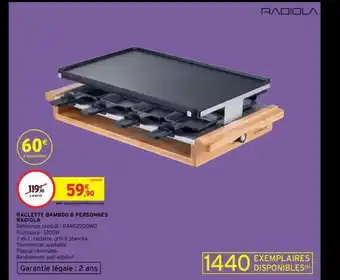 Intermarché Raclette Bamboo 8 Personnes Radiola offre