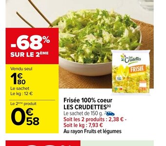 Carrefour Frisee 100% Coeur Les Crudettes offre