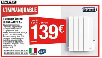 Brico Dépôt Radiateur à inertie fluide versilia dëlonghi offre