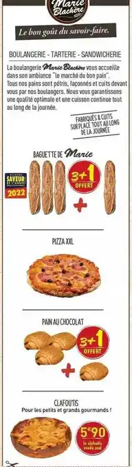 Baguette marie, pizza xxl, pain au chocolat, clafoutis