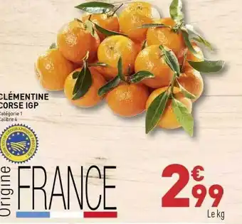 Grand Frais Clémentine corse igp offre
