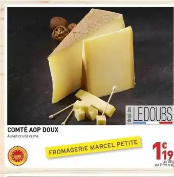 Grand Frais Comté aop doux offre