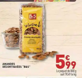 Amandes décortiquées