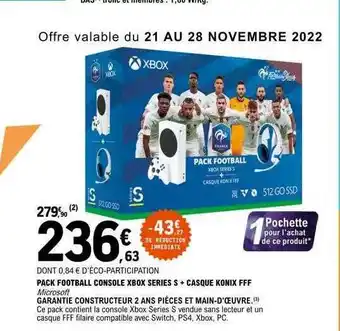 E.Leclerc Pack football console xbox séries s + casque konix fff microsoft offre