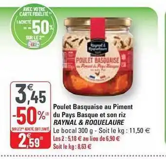 G20 Poulet basquaise ou piment du pays basque et son riz raynal & roquelaure offre