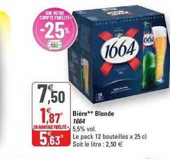 G20 Bière blonde 1664 offre