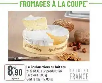 G20 Le coulommiers au lait cru offre