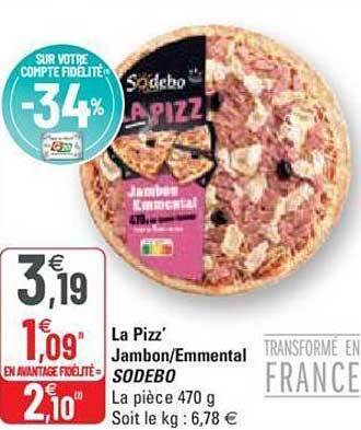 G20 La pizz' jambon-emmental sodebo offre