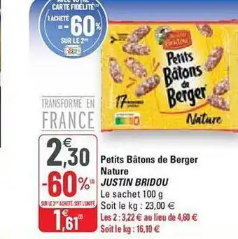 G20 Petits bâtons de berger nature justin bridou offre