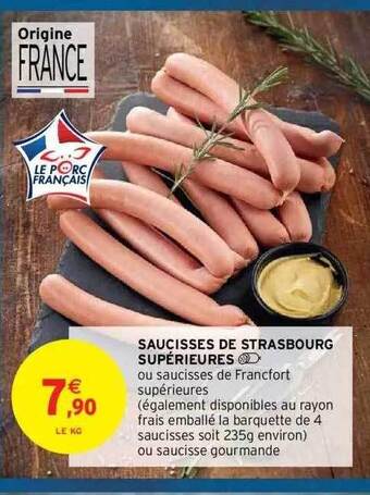 Saucisses de strasbourg supérieures