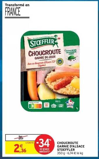 Intermarché Hyper Choucroute garnie d'alsace stoeffler offre