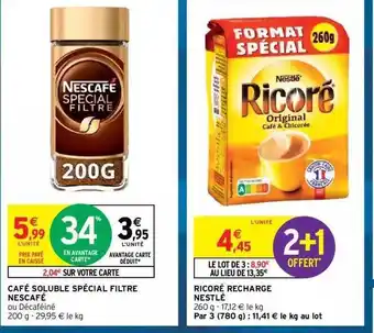 Intermarché Hyper Café soluble spécial filtre nescafé, ricoré recharge nestlé offre