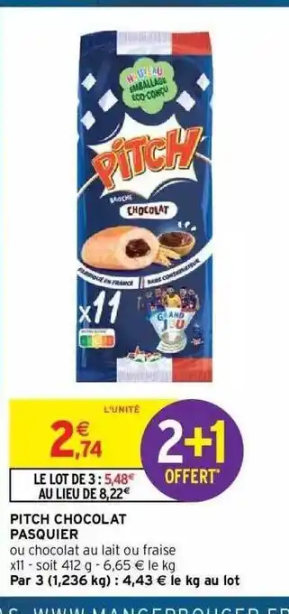 Intermarché Hyper Pitch chocolat pasquier offre