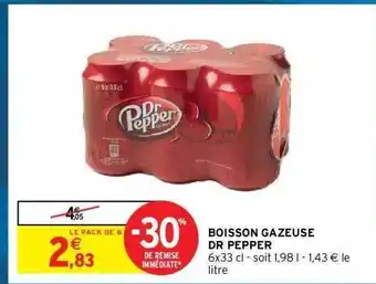 Intermarché Hyper Boisson gazeuse dr pepper offre