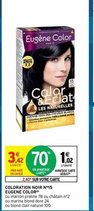 Intermarché Hyper Coloration noir n°15 eugène color offre