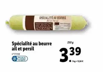 Lidl Spécialité au beurre ail et persil offre