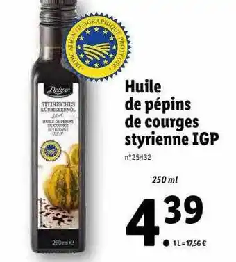 Lidl Huile de pépins de courges styrienne igp deluxe offre