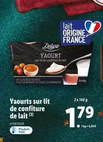 Lidl Yaourts sur lit de confiture de lait deluxe offre