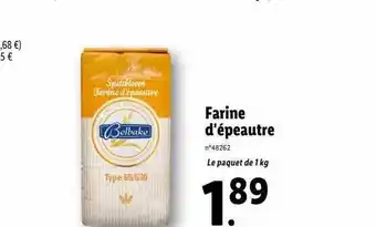 Lidl Farine d'épeautre belbake offre