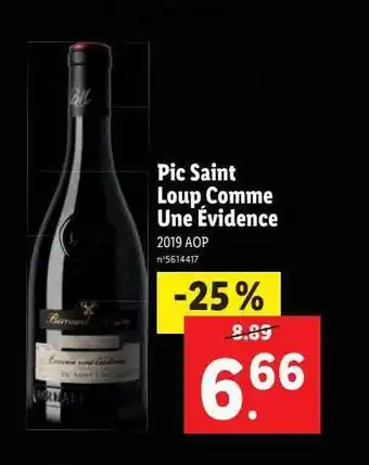 Pic saint loup comme une évidence