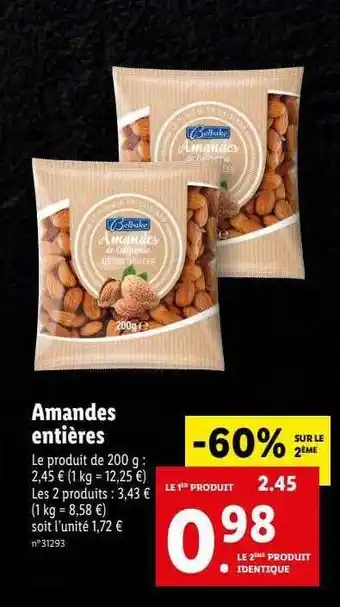 Lidl Amandes entières belbake offre