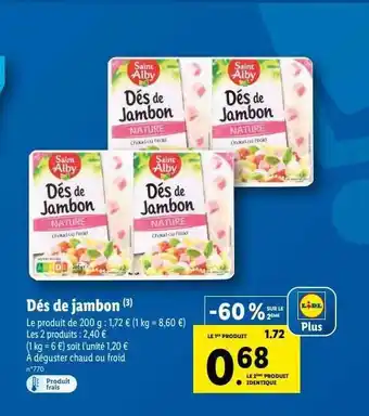 Lidl Dés de jambon saint alby offre