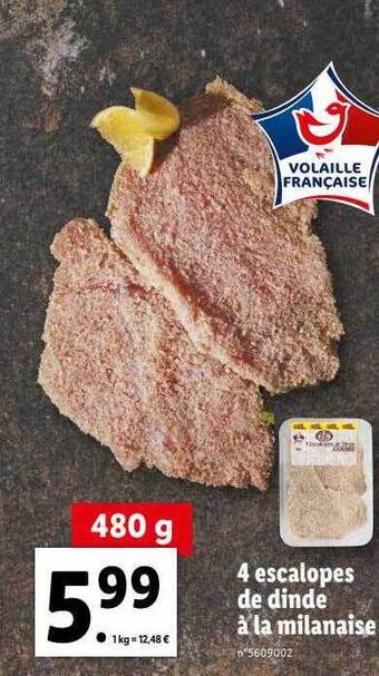 Lidl 4 escalopes de dinde à la milanaise offre