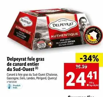 Lidl Delpeyrat foie gras de canard entier du sud-ouest offre