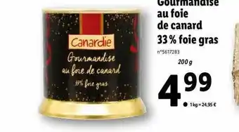 Lidl Gourmandise au foie de canard 33% foie gras offre