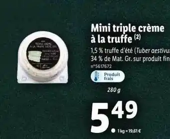 Lidl Mini triple crème à la truffe offre