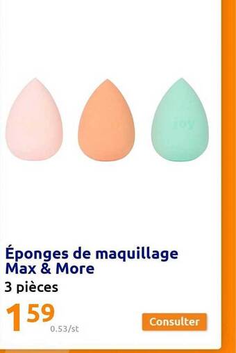 Action Éponges de maquillage max & more offre