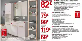 Brico Dépôt Meuble sous-vasque à poser blanc l.80 cm «ladoga», plan vasque «towan», miroir spot «nevada», colonne blanche h.190 cm «ladog offre