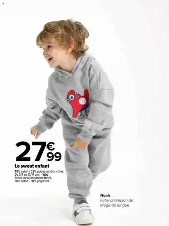 Carrefour Le sweat enfant offre